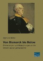 bokomslag Von Bismarck bis Bülow