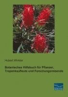 bokomslag Botanisches Hilfsbuch für Pflanzer, Tropenkaufleute und Forschungsreisende