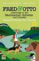 bokomslag FRED & OTTO unterwegs in der Sächsischen Schweiz und Dresden