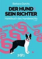 bokomslag Der Hund und sein Richter