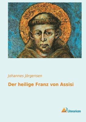 Der heilige Franz von Assisi 1