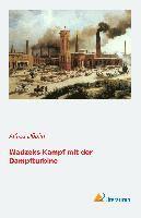 bokomslag Wadzeks Kampf mit der Dampfturbine