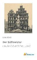 bokomslag Der Sülfmeister