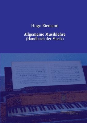 Allgemeine Musiklehre 1