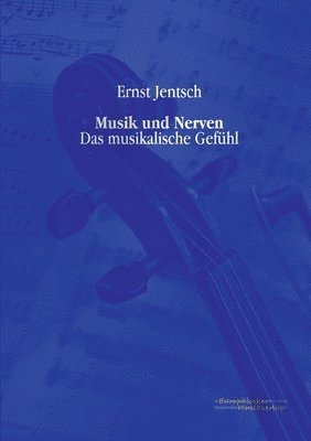 bokomslag Musik und Nerven