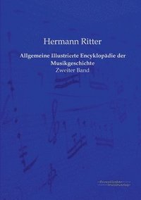 bokomslag Allgemeine Illustrierte Encyklopadie der Musikgeschichte