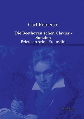 Die Beethoven`schen Clavier - Sonaten 1