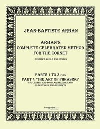 bokomslag Arban¿s complete celebrated method for the cornet