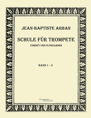 bokomslag Arban Schule für Trompete