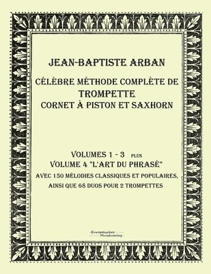 bokomslag Célèbre méthode complète de trompette cornet à piston et saxhorn