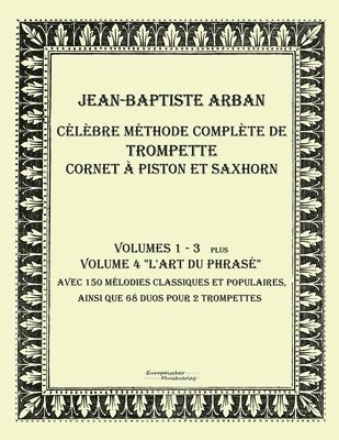 Celebre methode complete de trompette cornet a piston et saxhorn 1