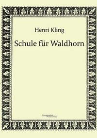 bokomslag Schule für Waldhorn