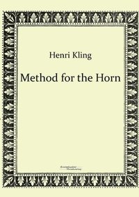 bokomslag Method for the Horn