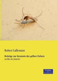 bokomslag Beiträge zur Kenntnis des gelben Fiebers