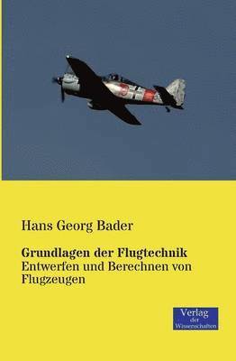 bokomslag Grundlagen der Flugtechnik