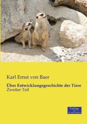 bokomslag Über Entwicklungsgeschichte der Tiere