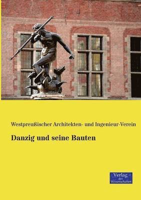 Danzig und seine Bauten 1