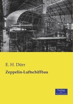 Zeppelin-Luftschiffbau 1