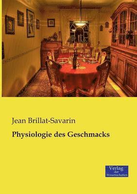 bokomslag Physiologie des Geschmacks