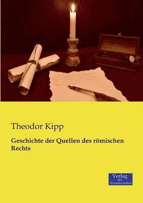 bokomslag Geschichte der Quellen des römischen Rechts