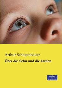 bokomslag Über das Sehn und die Farben