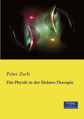 bokomslag Physik in der Elektro-Therapie