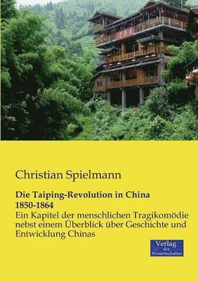 Taiping-Revolution in China 1850-1864