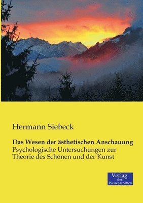 bokomslag Das Wesen der sthetischen Anschauung