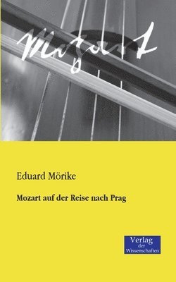 Mozart auf der Reise nach Prag 1