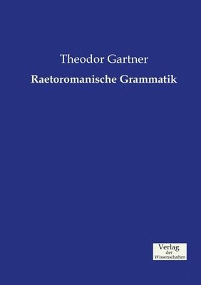 bokomslag Raetoromanische Grammatik