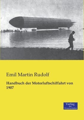 Handbuch der Motorluftschiffahrt von 1907 1