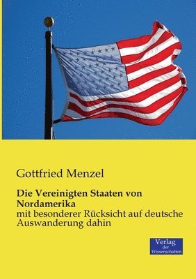 Gottfried Menzel - Vereinigten Staaten von Nordamerika, Häftad