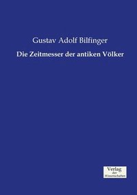 bokomslag Zeitmesser der antiken Völker