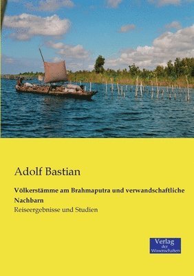 Voelkerstamme am Brahmaputra und verwandschaftliche Nachbarn 1