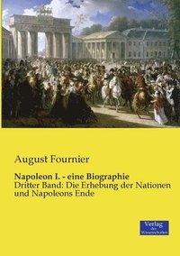 bokomslag Napoleon I. - eine Biographie