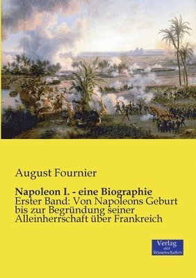 bokomslag Napoleon I. - eine Biographie