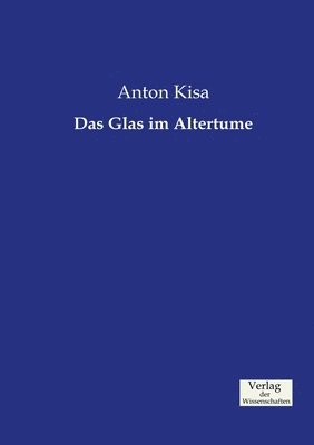 bokomslag Das Glas im Altertume