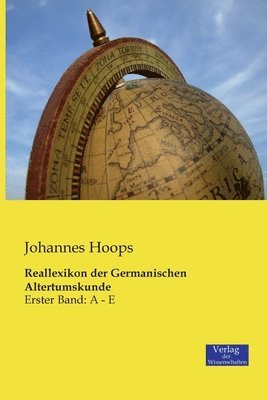 Johannes Hoops - Reallexikon der Germanischen Altertumskunde, Häftad