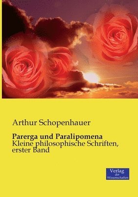 Parerga und Paralipomena 1