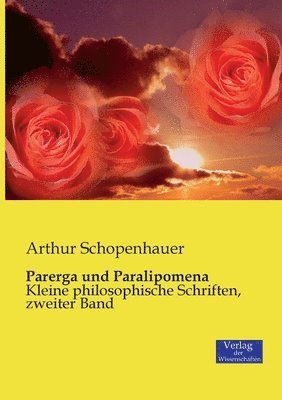 Parerga und Paralipomena 1