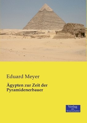 bokomslag Ägypten zur Zeit der Pyramidenerbauer