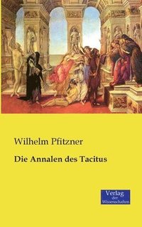 bokomslag Die Annalen des Tacitus