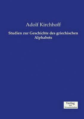 bokomslag Studien zur Geschichte des griechischen Alphabets