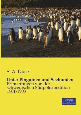 Unter Pinguinen und Seehunden 1