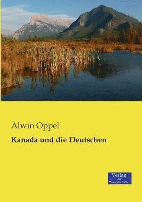 bokomslag Kanada und die Deutschen