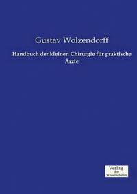 bokomslag Handbuch der kleinen Chirurgie für praktische Ärzte