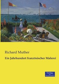 bokomslag Jahrhundert französischer Malerei