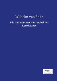 bokomslag italienischen Hausmöbel der Renaissance