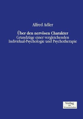 Alfred Adler - Über den nervösen Charakter, Häftad