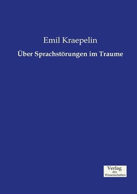 UEber Sprachstoerungen im Traume 1